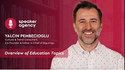 Overview of Education Topics | Yalcin Pembecioglu 