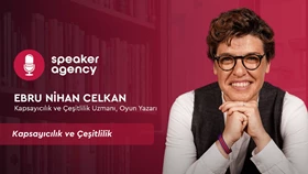 Kapsayıcılık ve Çeşitlilik | Ebru Nihan Celkan