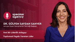 Yeni Bir Liderlik Anlayışı: Toplumsal Fayda Yaratan Lider | Dr. Gülfem Saydan Sanver