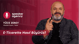 E-Ticarette Nasıl Büyürüz? | Yüce Zerey 