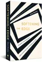 SOFTENING THE EDGE