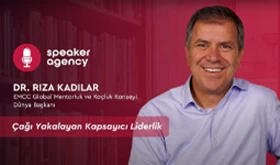 Çağı Yakalayan Kapsayıcı Liderlik | Dr. Rıza Kadılar