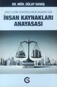 İNSAN KAYNAKLARI ANAYASASI
