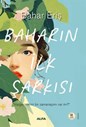 BAHARIN İLK ŞARKISI