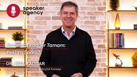  Kurumsal Kariyer Tamam: Peki Ya Sonra? | Dr. Rıza Kadılar