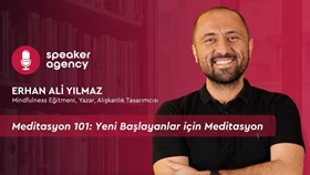 Meditasyon 101: Yeni Başlayanlar için Meditasyon | Erhan Ali Yılmaz