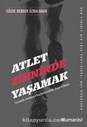 Atlet Zihninde Yaşamak