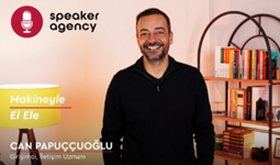 Makineyle El Ele | Can Papuççuoğlu