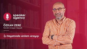 İş Hayatında Anlam Arayışı | Özkan Zere
