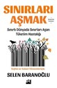 SINIRLARI AŞMAK