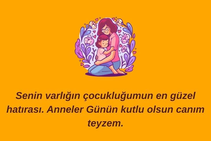 Teyzeye Anneler Gunu Mesaji Atmak