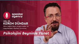 Psikolojini Beyninle Yönet | Uzm. Dr. Kerem Dündar