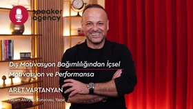  Dış Motivasyon Bağımlılığından İçsel Motivasyon ve Performansa | Aret Vartanyan