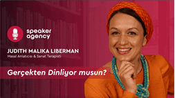 Gerçekten Dinliyor musun? | Judith Malika Liberman
