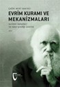 EVRİM KURAMI VE MEKANİZMALARI