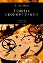 TÜRKİYE EKONOMİ TARİHİ