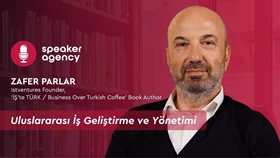 Uluslararası İş Geliştirme ve Yönetimi | Zafer Parlar