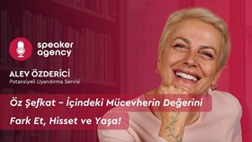 Öz Şefkat – İçindeki Mücevherin Değerini Fark Et, Hisset ve Yaşa!  | Alev Tekinak Özderici