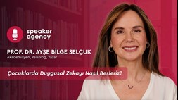 Çocuklarda Duygusal Zekayı Nasıl Besleriz? | Prof. Dr. Ayşe Bilge Selçuk