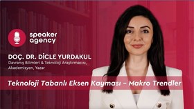 Teknoloji Tabanlı Eksen Kayması | Doç. Dr. Dicle Yurdakul