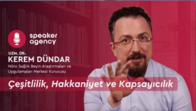 Çeşitlilik, Hakkaniyet ve Kapsayıcılık | Uzm. Dr. Kerem Dündar