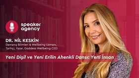 Yeni Dişil ve Yeni Erilin Ahenkli Dansı: Yeni İnsan | Dr. Nil Keskin