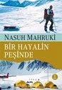 BİR HAYALİN PEŞİNDE