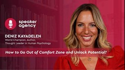 How to Go Out of Comfort Zone and Unlock Potential? | Deniz Kayadelen