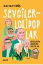 Sevgiler ve Lolipoplar