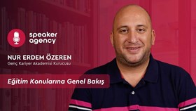 Eğitim Konularına Genel Bakış | Nur Erdem Özeren