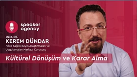 Kültürel Dönüşüm ve Karar Alma | Uzm. Dr. Kerem Dündar