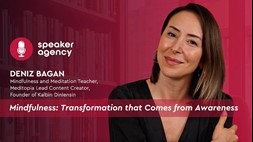 Mindfulness: Transformation that Comes from Awareness 
