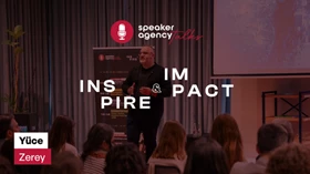 Speaker Agency Talks | Inspire & Impact - Yüce Zerey