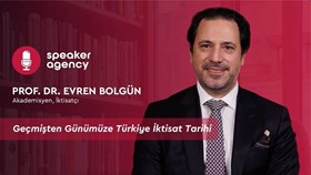 Geçmişten Günümüze Türkiye İktisat Tarihi | Prof. Dr. Evren Bolgün