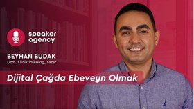 Dijital Çağda Ebeveyn Olmak | Beyhan Budak