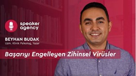 Başarıyı Engelleyen Zihinsel Virüsler | Beyhan Budak 